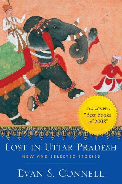 Lost in Uttar Pradesh: New and Selected Stories