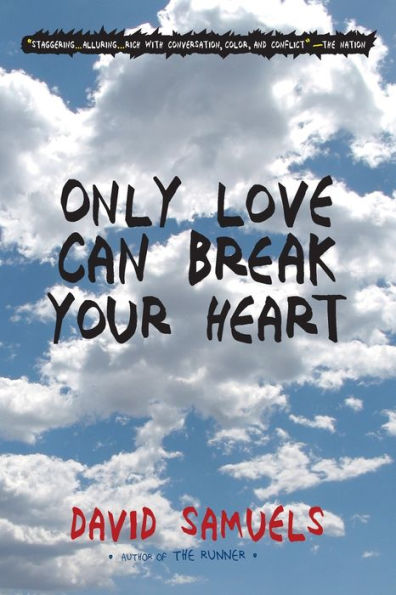 Only Love Can Break Your Heart