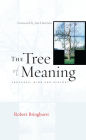 The Tree of Meaning: Language, Mind and Ecology