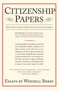 Title: Citizenship Papers: Essays, Author: Wendell Berry