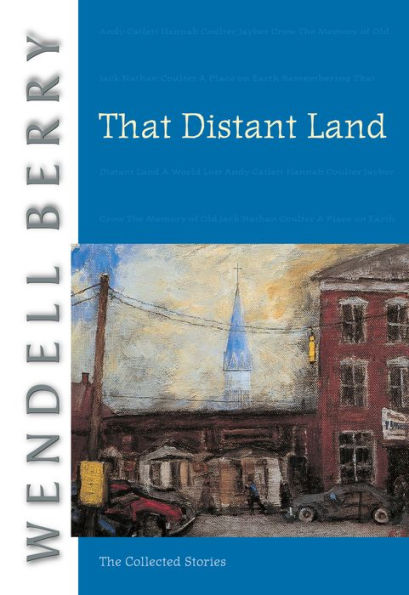 That Distant Land: The Collected Stories