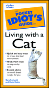 The Pocket Idiot's Guide to Living with a Cat