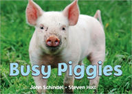 Title: Busy Piggies, Author: John Schindel