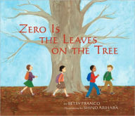 Zero Is the Leaves on the Tree: A Book about Nothing