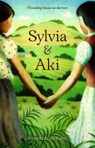 Title: Sylvia & Aki, Author: Winifred Conkling