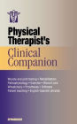 Physical Therapist's Clinical Companion / Edition 1