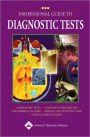 Professional Guide to Diagnostic Tests / Edition 1