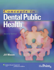 Concepts in Dental Public Health / Edition 2