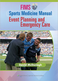 FIMS Sports Medicine Manual: Event Planning and Emergency Care