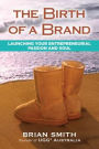 The Birth of a Brand