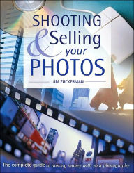 Shooting & Selling Your Photos