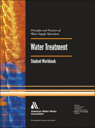 Water Treatment, Student Workbook / Edition 3