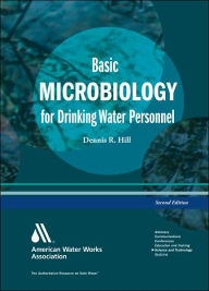 Basic Microbiology for Drinking Water Personnel / Edition 2
