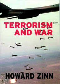 Title: Terrorism and War, Author: Howard Zinn