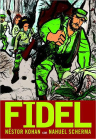 Title: Fidel, Author: Nestor Kohan