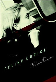 Title: Voice Over: A Novel, Author: Celine Curiol