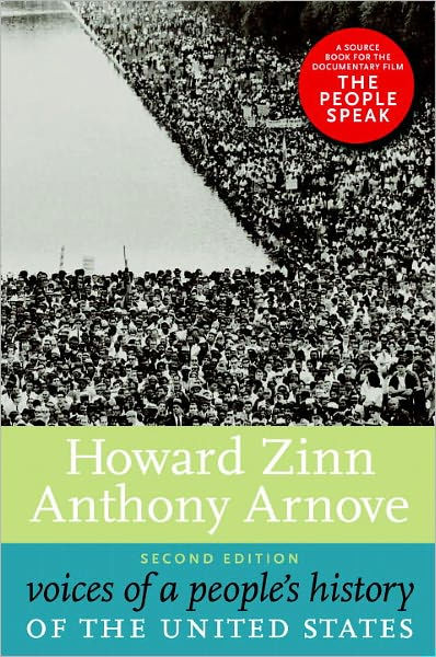 A People's History Of The United States Voices of A People's History of the United States / Edition 2 by Howard