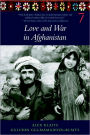 Love & War in Afghanistan