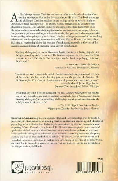 Teaching Redemptively: Bringing Grace and Truth into Your Classroom / Edition 2