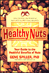 Healthy Nuts: Your Guide to the Healthful Benefits of Nuts
