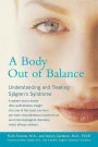 A Body Out of Balance: Understanding and Treating Sjogren's Syndrome