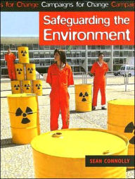 Safeguarding the Environment