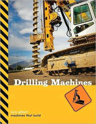 Title: Drilling Machines, Author: Sara Gilbert