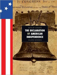 Title: The Declaration of American Independence, Author: Valerie Bodden