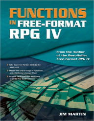Title: Functions in Free-Format RPG IV, Author: Jim Martin