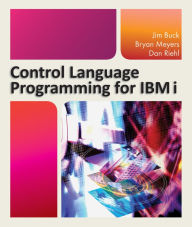Title: Control Language Programming for IBM i, Author: Jim Buck