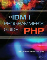 Title: The IBM i Programmer's Guide to PHP, Author: Jeff Olen