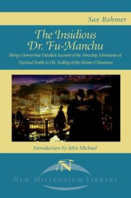 Title: The Insidious Dr. Fu-Manchu, Author: Sax Rohmer