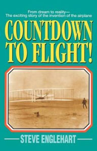 Title: Countdown to Flight!, Author: Steve Englehart