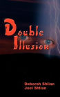 Double Illusion