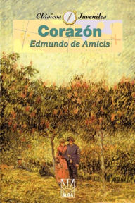 Title: Corazon, Author: Edmundo de Amicis