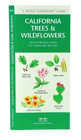 California Trees & Wildflowers: A Folding Pocket Guide to Familiar Plants