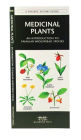 Alternative view 2 of Medicinal Plants: A Folding Pocket Guide to Familiar Widespread Species