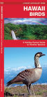 Hawaii Birds: A Folding Pocket Guide to Familiar Species