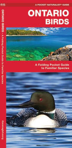 Title: Ontario Birds: A Folding Pocket Guide to Familiar Species, Author: James Kavanagh