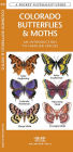Colorado Butterflies and Moths: An Introduction to Familiar Species (Pocket Naturalist Series)