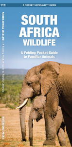 Title: South Africa Wildlife, Author: James Kavanagh Waterford Press