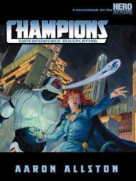 Title: Champions (5th Edition), Author: Aaron Allston
