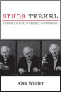 Studs Terkel: Politics, Culture, but Mostly Conversation