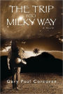 The Trip Into Milky Way