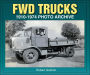 FWD Trucks 1910-1974 Photo Archive