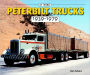 Peterbilt Trucks 1939-1979: At Work