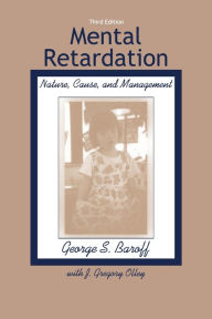 Mental Retardation: Nature, Cause, and Management / Edition 3