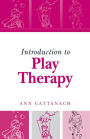 Introduction to Play Therapy / Edition 1