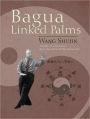 Bagua Linked Palms