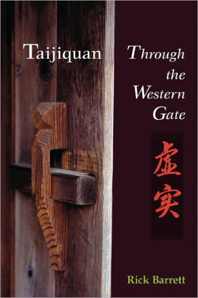 Taijiquan: Through the Western Gate